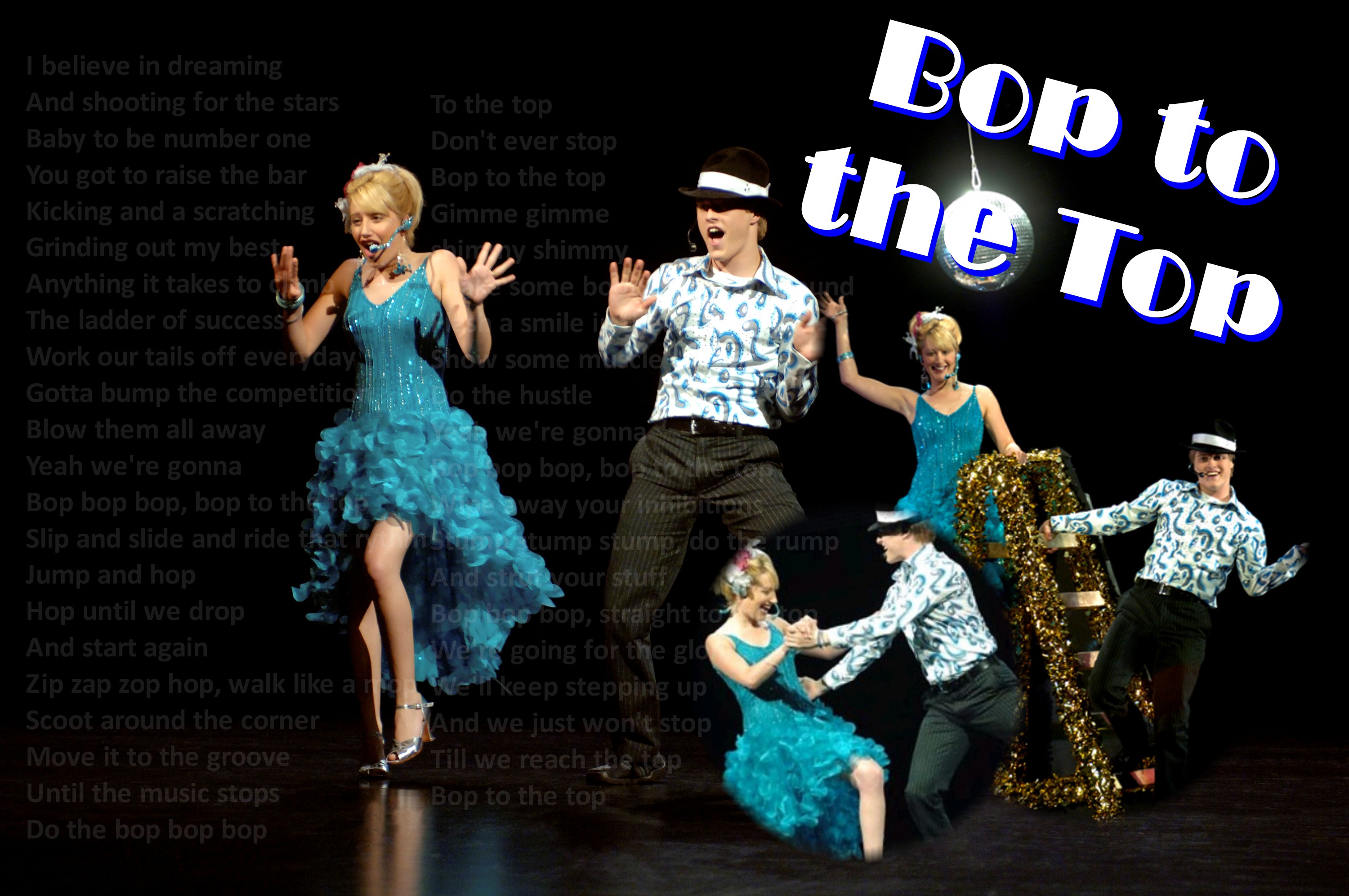 Bop To The Top on stage